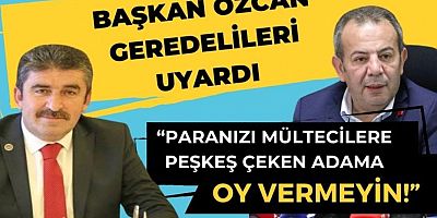 Başkan Özcan, Geredelileri uyardı